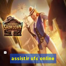 assistir ufc online